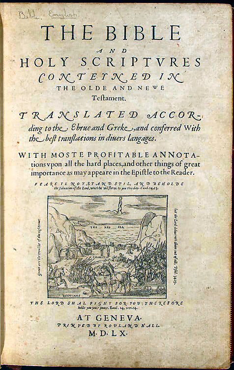 A printed title page reading The Bible and Holy Scriptures conteyned in the Olde and Newe Testament, translated according to the Ebrue and Greke, with a woodcut of a crowd of people and horsemen on the shore of a sea between rocky cliffs, and at the bottom At Geneva, printed by Rouland Hall, M.D.LX