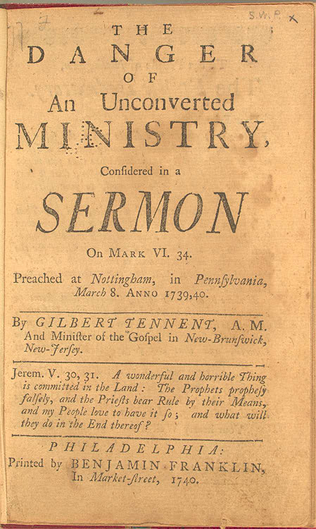Printed title page of an eighteenth century pamphlet reading The Danger of an Unconverted Ministry, consider'd in a sermon on Mark VI. 34, with a Bible verse and the imprint at the foot