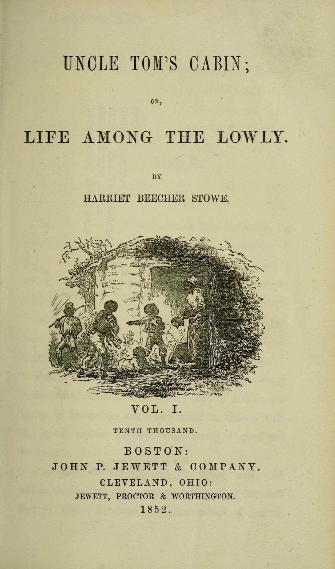 Title page of the first edition of Uncle Tom's Cabin, volume one, Boston, 1852, with a small engraving of a cabin
