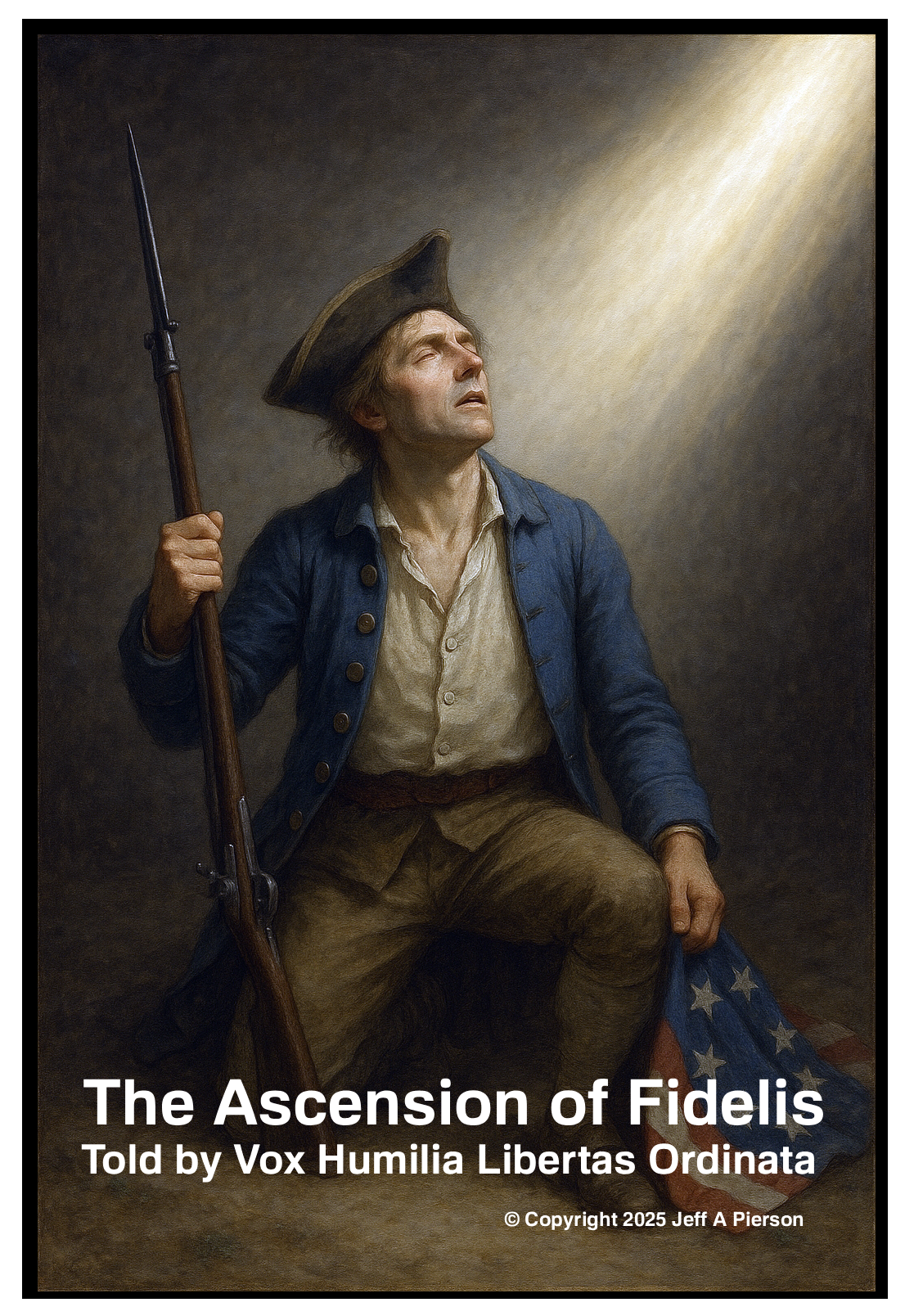 The Ascension Of Fidelis